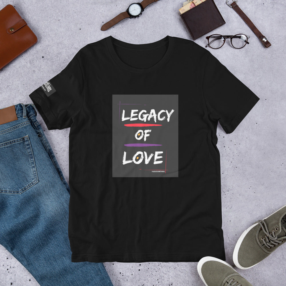 The Tina Marie "Legacy of Love" Unisex t-shirt